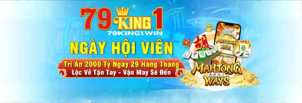 Khuyến Mãi 79KING1 – Nhận Ưu Đãi Hấp Dẫn Mỗi Ngày