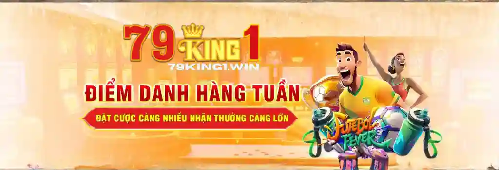 Khuyến Mãi 79KING1 – Nhận Ưu Đãi Hấp Dẫn Mỗi Ngày